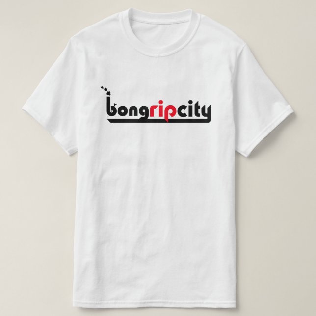 Bong Rip City T-Shirt (Design Front)