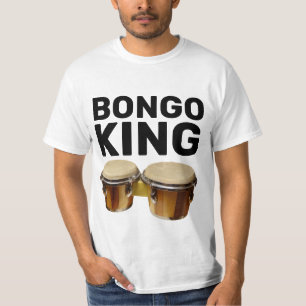 BONGO KING BONGO DRUMS T-SHIRTS