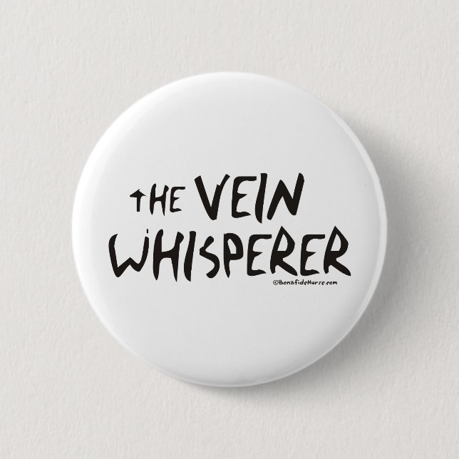 Bonified_Nurse_-_the_vein_whisperer2 Button (Front)