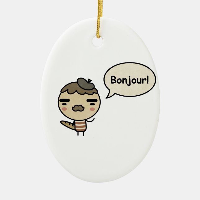 Bonjour! Ceramic Ornament (Front)