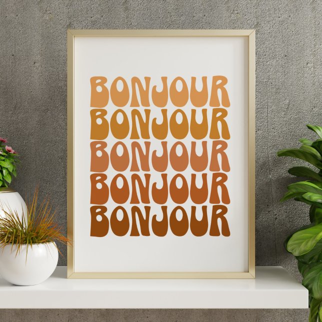 Bonjour French Hello in Brown Groovy Retro Wall Poster (Creator Uploaded)