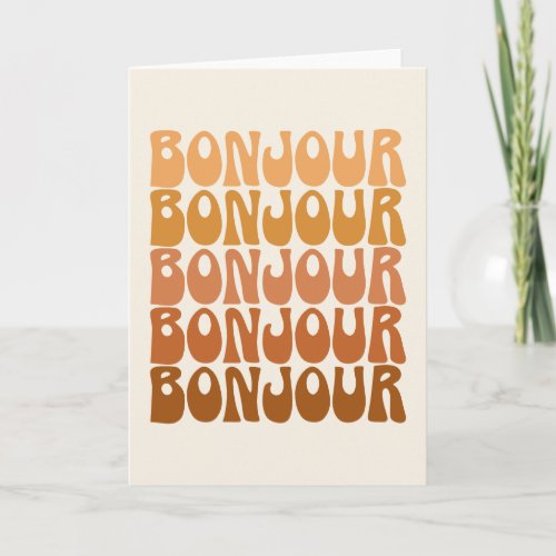 Bonjour  French Hello in Brown Groovy Typography  Card