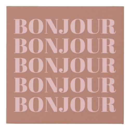 Bonjour  French Typography Terracotta and Blush  Faux Canvas Print