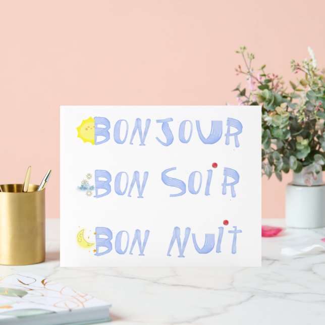 Bonjour Good Day Good Night Bon Soir French   Acrylic Sign (Wedding)
