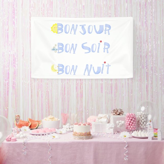 Bonjour Good Day Good Night Bon Soir French   Banner (Party)
