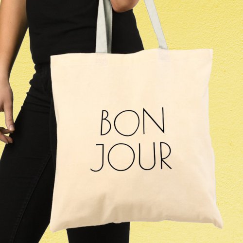 Bonjour Hello in French Tote Bag