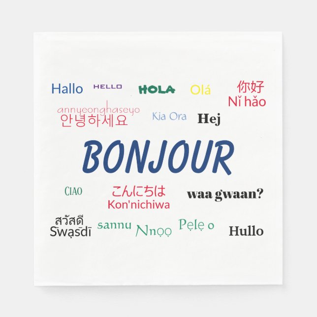 Bonjour Hello Many Languages World Travel Colorful Napkins (Front)