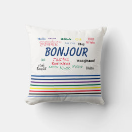 Bonjour Hello Multiple Languages Stripes Throw Pillow