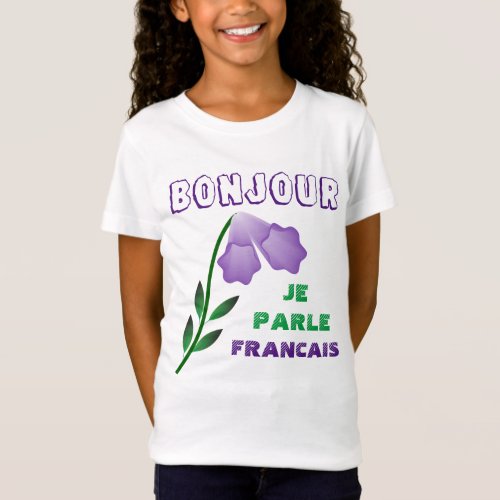 Bonjour je parle Francais  Purple Flower T_Shirt