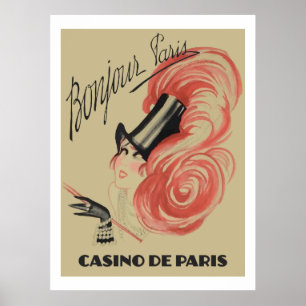 Bonjour Paris ("Casino de Paris" vintage ads) Poster