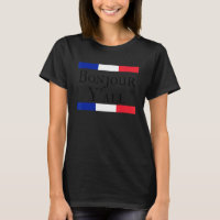 Bonjour Y'All French Flag France Roots 1