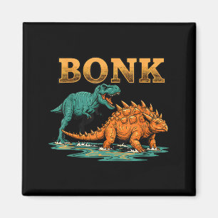 Bonk Dinosaur Funny Prehistoric Humor Design  Magnet
