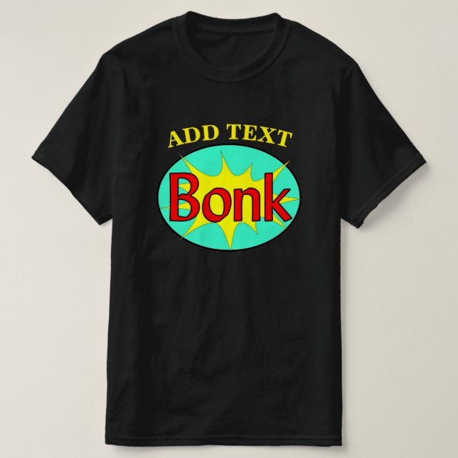 Bonk T-Shirt (Design Front)