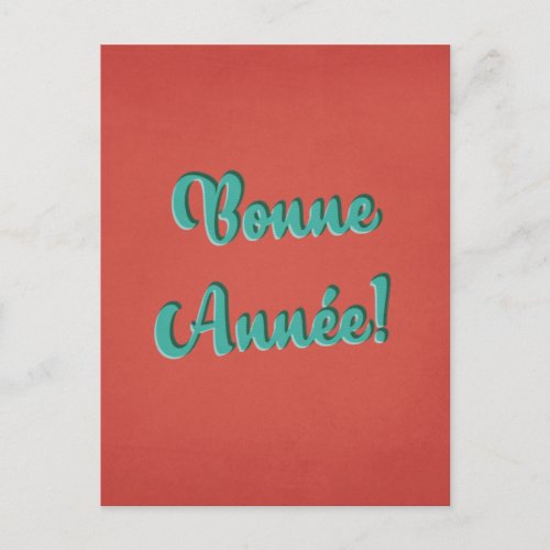 Bonne Anne _ French Retro New Years Postcard