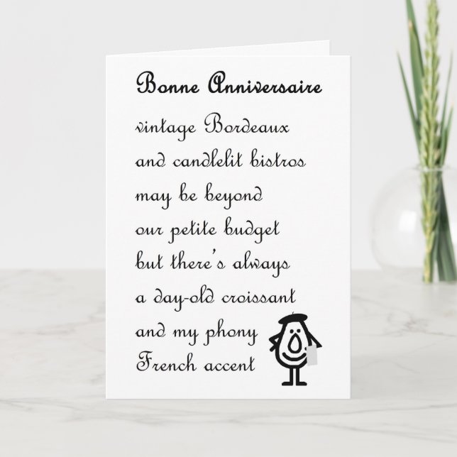 Bonne Anniversaire - a funny anniversary poem Card (Front)