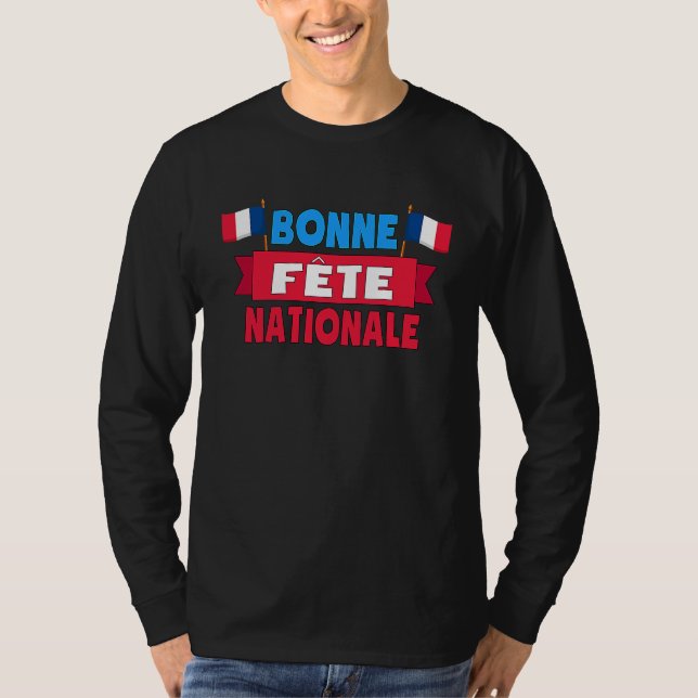 Bonne Fête Nationale 14 Juillet France Happy Basti T-Shirt (Front)
