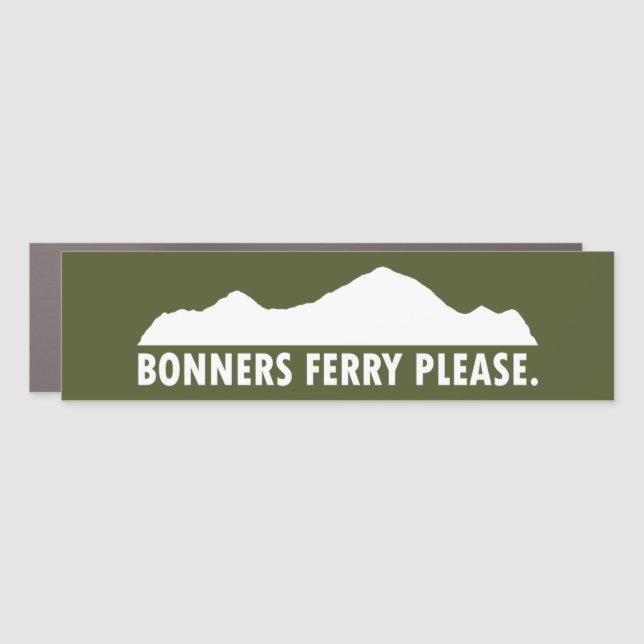 Bonners Ferry Idaho Please Car Magnet (Front)