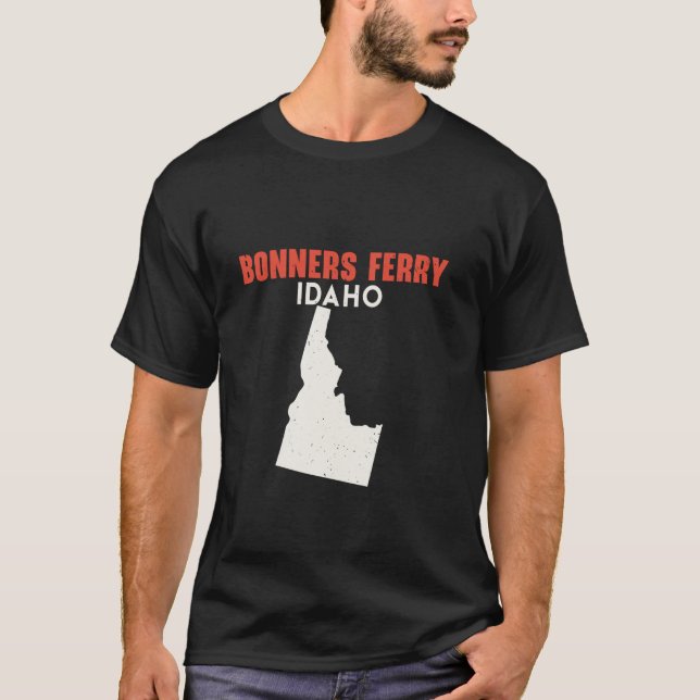 Bonners Ferry Idaho USA State America Travel Idaho T-Shirt (Front)