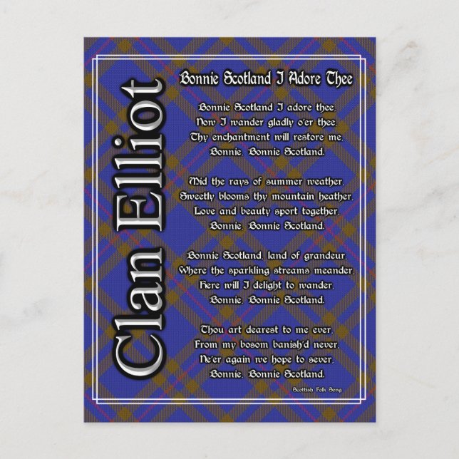 Bonnie Scotland I Adore Thee Clan Elliot Tartan Postcard (Front)
