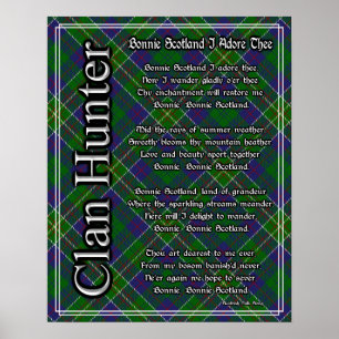 Bonnie Scotland I Adore Thee Clan Hunter Tartan Poster