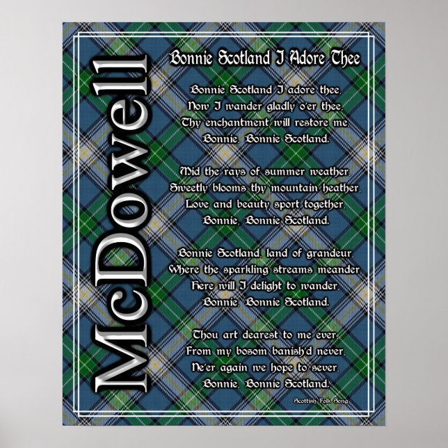Bonnie Scotland I Adore Thee McDowell Clan Tartan Poster (Front)
