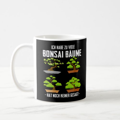 Bonsai Baum Humor Grtner Japan Bonsai Fan Coffee Mug