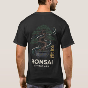 Bonsai - Living Art T-Shirt