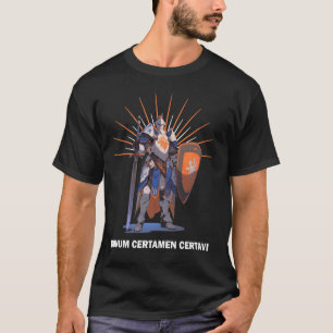 BONUM CERTAMEN CERTAVI Knights Templar Motto T-Shirt