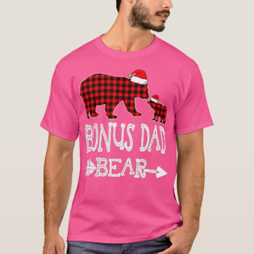 Bonus Dad Bear Red Plaid Buffalo Arrow Christmas P T_Shirt