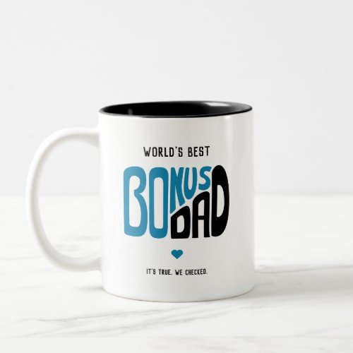 Bonus Dad Blue and Black Type Design Two_Tone Coffee Mug