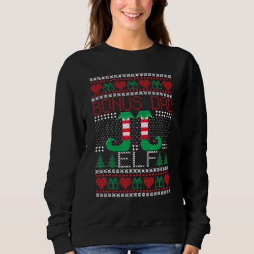 Bonus Dad ELF Matching Family   UGLY Christmas Sweatshirt