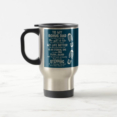 Bonus Dad Fathers Day For Stepdad From Daughter Travel Mug
