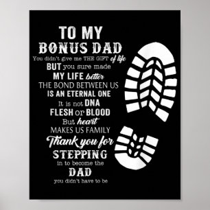 Bonus Dad Fathers Day Gift from Stepdad for Daught Poster