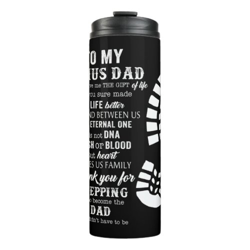 Bonus Dad Fathers Day Gift from Stepdad for Daught Thermal Tumbler