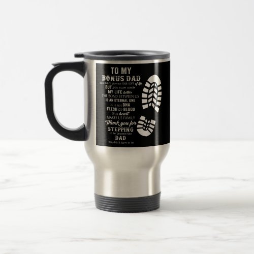 Bonus Dad Fathers Day Gift from Stepdad for Travel Mug