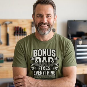 Bonus Dad Fixes Everything Handyman Father's Day T-Shirt