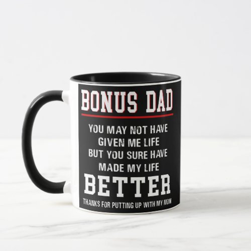 Bonus Dad for Step Father on Birthday Fathers Mug