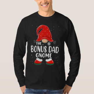 Bonus Dad Gnome Buffalo Plaid Matching Family Chri T-Shirt