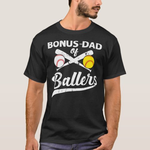 Bonus Dad of Ballers Bonus Dad of Baseball T_Shirt