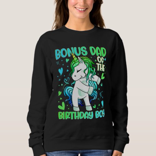 Bonus Dad of the Birthday Party Boy Dabbing Unicor Sweatshirt