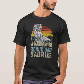 Bonus Dadsaurus Rex Dinosaur Bonus Dad Saurus Fami T-Shirt