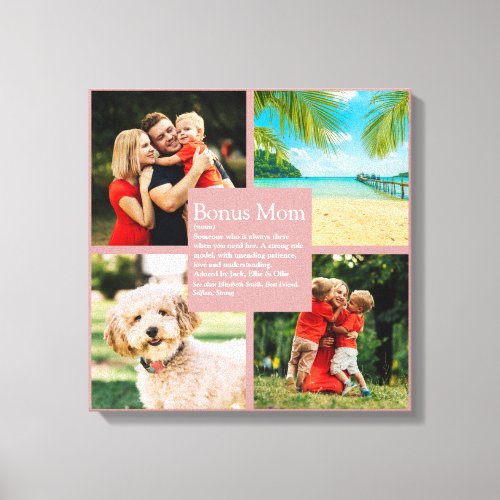 Bonus Mom Definition 4 Photo Collage Blush Pink Canvas Print