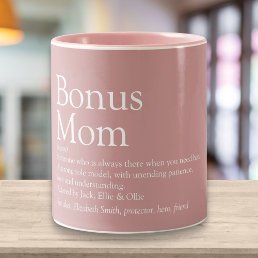 Bonus Mom Definition Quote Dusty Rose Pink Two-Tone Coffee Mug