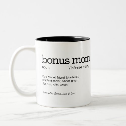 Bonus Mom Definition Two_Tone Coffee Mug