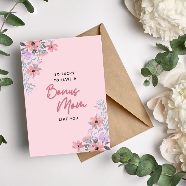 Bonus Mom Floral Mother’s Day Card (Creator Uploaded)