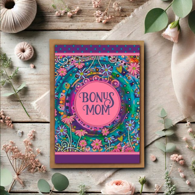 Bonus Mom Floral Pretty Unique Mother’s Day Card (Creator Uploaded)