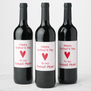 Bonus Mom! Happy Mother's Day Wine Label