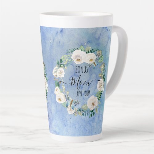 Bonus Mom I Love You Blue White Boho Floral Wreath Latte Mug