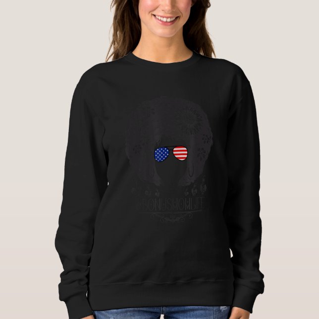 Bonus Mom Life Messy Bun African American Flag Flo Sweatshirt (Front)