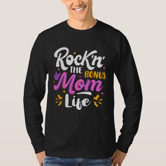 Bonus Mom Life Mothers Day Best Step Mom From Sons T-Shirt (Front)